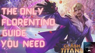 The Only Florentino Guide you'll need for COT | Advanced Hero Guide | Learn Florentino | #cot