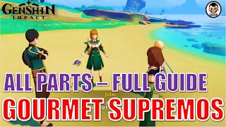 [Full Guide] The Gourmet Supremos - All Quests | Genshin Impact