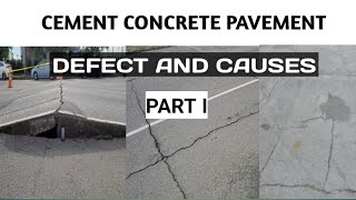 Cracks Types Defect And  Causes of Cement Concrete Pavement | Part I