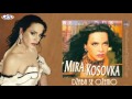 mira kosovka dzaba se ozenio official audio 2004