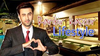 Ranbir Kapoor Lifestyle 2018-19, Girlfriend, House, car, Family, Net worth, Salary and Biography