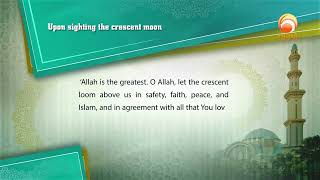 Invocations Upon sighting the crescent moon #hudatv