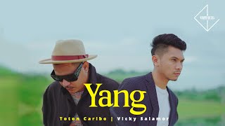 Vicky Salamor ft Toton Caribo - YANG ( Music )