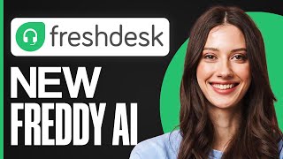 Freshdesk Tutorial: How Freddy AI For CX By Freshdesk Works - Guide 2025