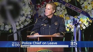 Hayward's Police Chief Put On Paid Leave