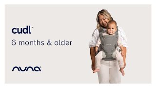 Nuna CUDL Baby Carrier: Keep them close | 6 Months \u0026 Older | Tutorial