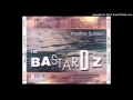 The Bastardz - Sasvim Iskreno