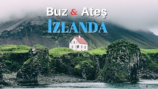 Hem Cennet Hem Cehennem " İZLANDA " Bu Dünyadan Olmayan Ülke!