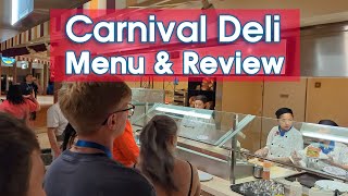 Carnival Cruise Deli Sandwiches 2024 Menu \u0026 Review