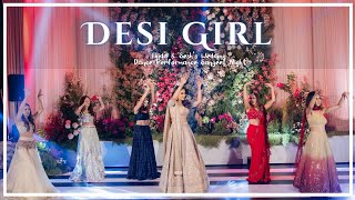 Desi Girl || Thida & Sesh's Wedding Dance Performance | Sangeet Night