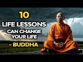 Secret 10 Life Lessons of Buddhism can Change Your Life 😊 Buddhism | Buddhist Teachings