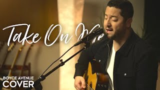 Take On Me - a-ha (Boyce Avenue acoustic cover) on Spotify & Apple