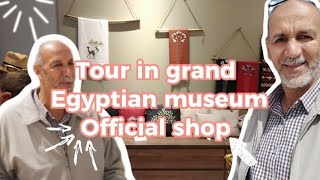 TOUR WITH ME IN THE GRAND EGYPTIAN MUSEUM OFFICIAL SHOP|ABDU KHALAF