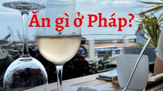 Ăn gì ở Pháp, Ẩm thực nước Pháp ( Chia sẻ kinh nghiệm du học Pháp)