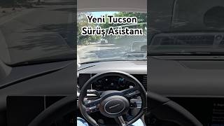 Hyundai Tucson Şerit Takip Asistanı Nasıl?