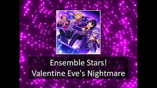 [Ensemble Stars] - Valentine Eve's Nightmare (Expert) - FULL COMBO