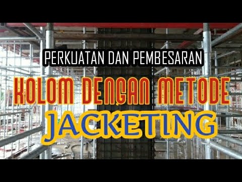 Jacketing Kolom || Perkuatan Struktur Dan Pembesaran Kolom Struktur ...