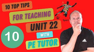 Level 3 BTEC Sport: Top Ten Tips For Teaching Unit 22 - Number 10