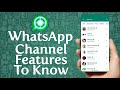 What are WhatsApp Channels? (Features of WhatsApp Channels)