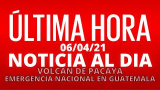 EN VIVO, COBERTURA INFORMATIVA DE TARDE VOLCAN DE PACAYA, EMERGENCIA EN GUATEMALA [06/04/2021]