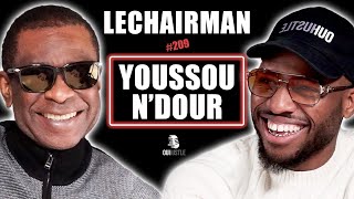 #209 LeChairman \u0026 Youssou N'Dour parlent Sénégal, Musique, Politique, Entrepreneuriat, Diaspora.