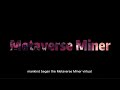 Play To Earn | NFT Gaming In Metaverse Miner | New Decentral Games🤖