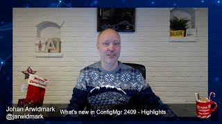 ConfigMas 2024 - Episode 1 - What's new in ConfigMgr 2409 - Highlights