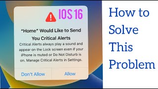 "Home" Would You Like To Send You Critical Alerts | How to Solve Critical alerts in iPhone.