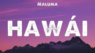 Maluma - Hawái (Lyrics) Bad Bunny, Bad Bunny ft. Bomba Estéreo, Quevedo