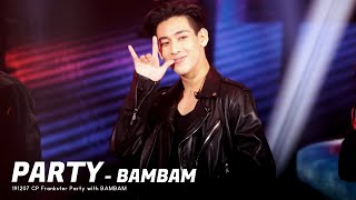 191207 CP Frankster Party with BAMBAM - Party