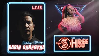 Meet the Incredible Singer Rabin Shrestha (Chhekyo Chhekyo): The Shree Show -EP 2 Reveal!