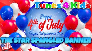 The Star-Spangled Banner | National Anthem USA | Happy 4th of July | Lullabies & Nursery Rhymes