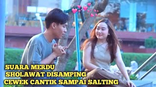 Ronansaefull Goban Terbaru❗Sholawatan Di Samping Cewek Cantik Sampai Salting