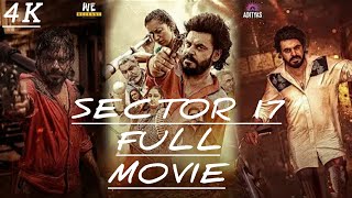 Sector 17 Full Punjabi Movies 2024 [Hd 1080p] | PrinceKanwaljit Singh |Adityas G. |Harmandeep S.|