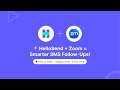 Enable SMS/MMS Channel in Your Preferred CRM with Zoom Number via HelloSend