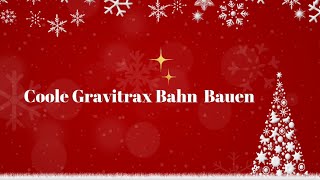 Coole gravitrax Bahn bauen und wir versuchen die 200 Abonnenten zu knacken