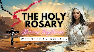 WEDNESDAY HOLY ROSARY OCTOBER 9, 2024 GLORIOUS MYSTERIES OF THE ROSARY [VIRTUAL] #holyrosarytoday