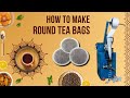 Round tea bag packing machine - form fill seal