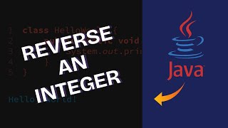 How to Reverse Integer Number in Java 2025?