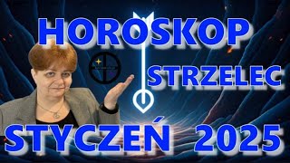 ♐ Strzelec - Horoskop Styczeń 2025 - Prognoza oparta o położenie Słońca urodzeniowego #horoskop2025