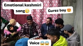 Dilas dubraaye chasman bekaarari /kashmiri song / high quality voice gurezi boy 😍