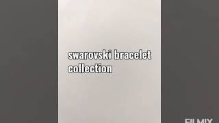 SWAROVSKI CRYSTAL BRACELET COLLECTION/എന്താണ് സ്വരൊവ്സ്കി/ന്യൂ ട്രെൻഡ്