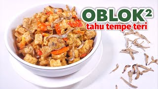 RESEP OBLOK OBLOK TAHU TEMPE TERI  - MASAKAN TRADISIONAL ENAK DAN EKONOMIS