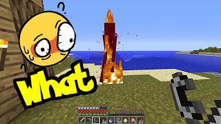 Flint And steel Gone Wrong Minecraft : Wait What