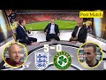 England vs Ireland 5-0 Carsley, Harry Kane Reactions Ian Wright & Roy Keane Analysis