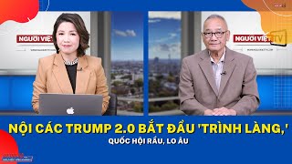 Nội các Trump 2.0 bắt đầu 'trình làng,' Quốc Hội rầu, lo âu