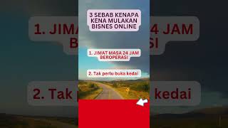 3 Sebab kena Mulakan Bisnes Online #tips #shorts #buatduit #bisnes #viral #freelancer #shorts