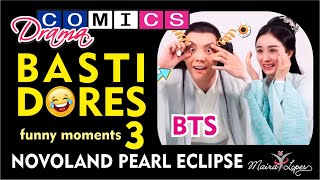 Novoland Pearl Eclipse BTS 3 (funny moments) - MEME DRAMA (斛珠夫人)