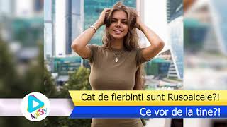 Ce vrea o Rusoaica de la tine ? Ce le deosebeste pe rusoaice fata de restul lumii ? - Ultimele stiri