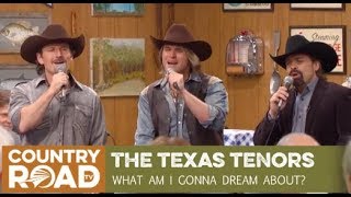 The Texas Tenors sing "What Am I Gonna Dream About" on Larry's Country Diner